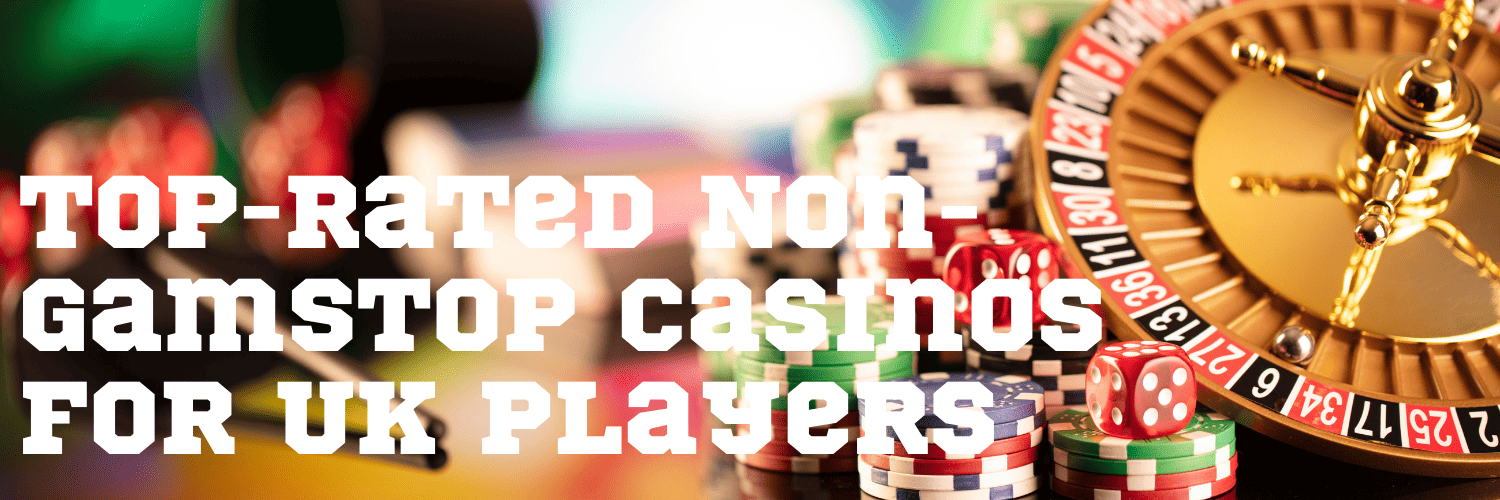 Exploring Non-GamStop Casinos Your Guide to Gaming Freedom -2070516434
