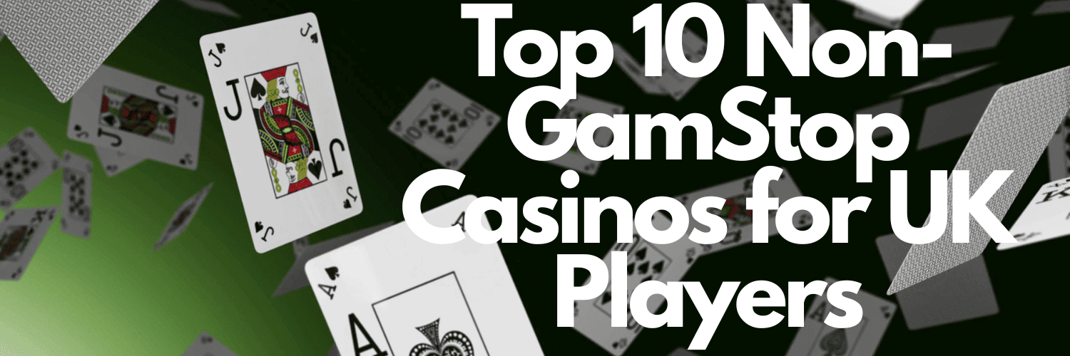 Exploring the World of Casinos Non Gamstop -1943722997
